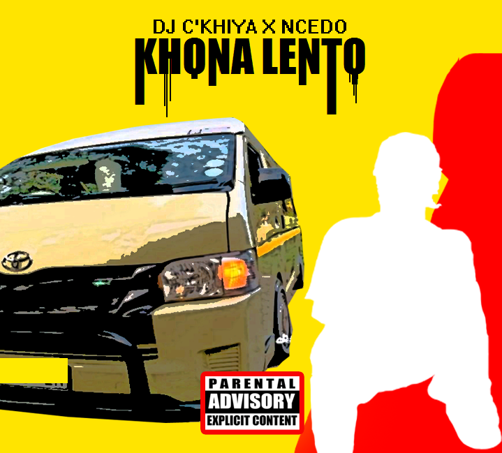 Khona lento (feat. Ncedo) - DJ C'khiya